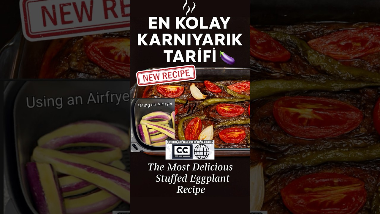 Karnıyarık Yapmak Hiç Bu Kadar Kolay ve Lezzetli Olmamıştı 🍆 | En Güzel Patlıcan Yemeği Tarifi