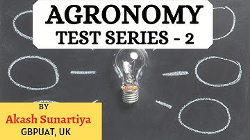 Agronomy Test Series-2, for ICAR-PG/JRF/SRF(Agronomy)| BHU | MCAER | & Other competitive Exams #Agri