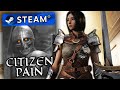 Why is this game called CITIZEN PAIN