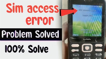 Sim Access Error | Sim Access Error Problem Solved #lavaphone #simaccess error