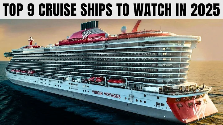 9 New Cruise Ships in 2025 That Will Blow Your Mind!