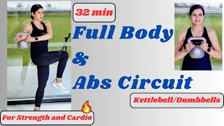 Full Body workout+ABS circuit🔥with Kettlebell\Dumbbells|Strength & Cardio|Fat🔥|Shape & Sculpt ABS.