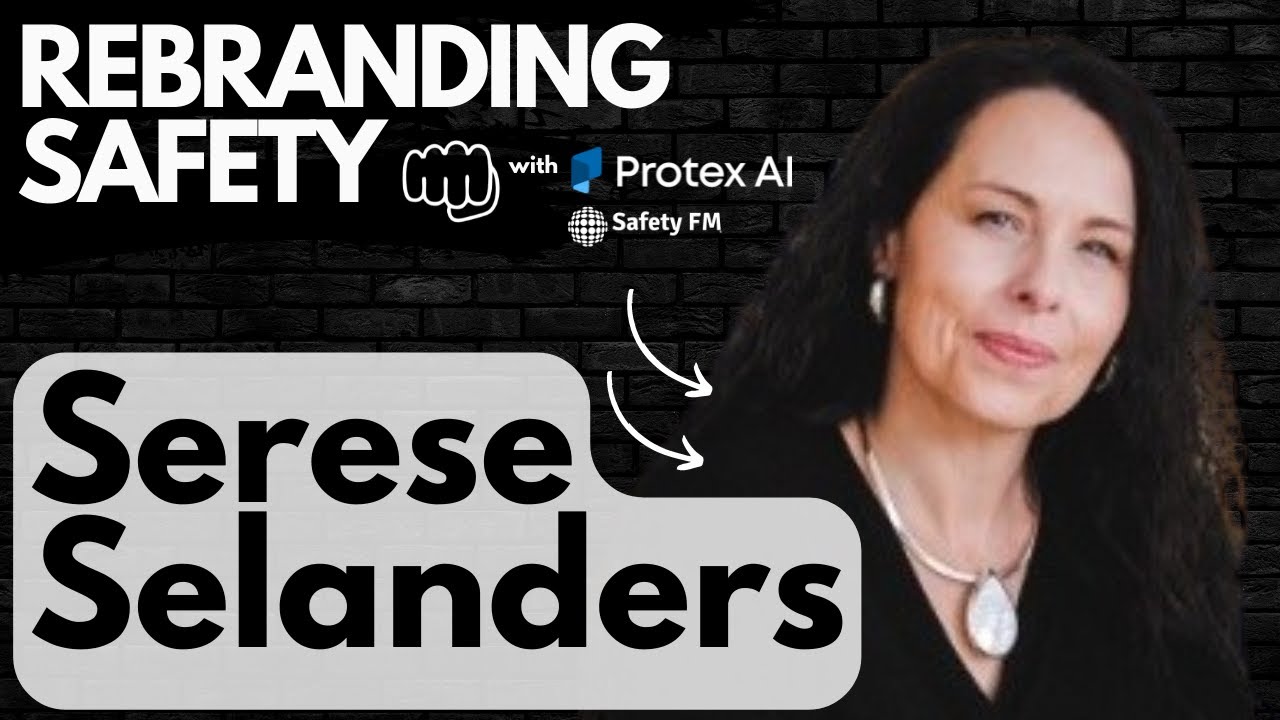 Rebranding Safety with Serese Selanders - Keeping lone workers safe ...