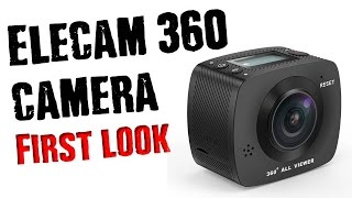 First Look At The Elecam 360 Vr Camera