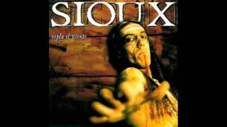 Video thumbnail of "SIOUX - Otro Más (SOPLA EL VIENTO)"