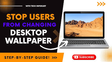 How to restrict access to desktop background settings | Block Wallpaper replacement