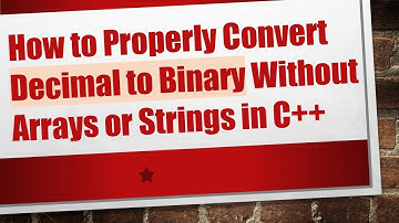 How to Properly Convert Decimal to Binary Without Arrays or Strings in C++