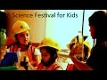 Science Festival India for Kids Delhi 2014 -Science Experiments, workshops, exhibits
