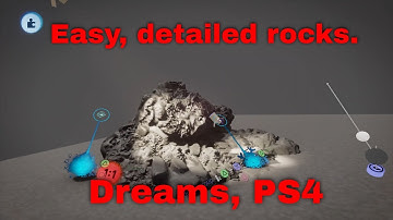 Quick Rock technique, Dreams PS4