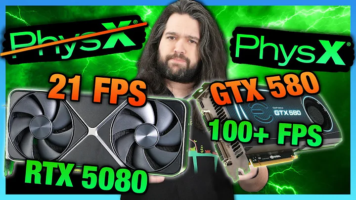 NVIDIA Giveth, NVIDIA Taketh Away | RIP PhysX 32-bit (GTX 580 vs. RTX 5080)