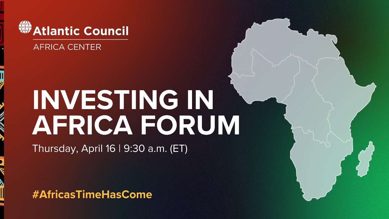 Investing in Africa Forum