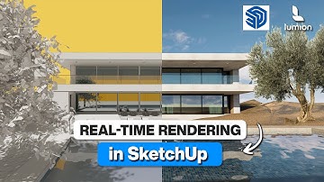 SketchUp Real-Time Rendering? Yes, with Lumion View! Tutorial