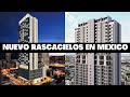 Comienza la Construcción de NUEVO RASCACIELOS 🇲🇽