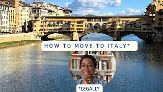 Moving To Italy With The Correct Visa