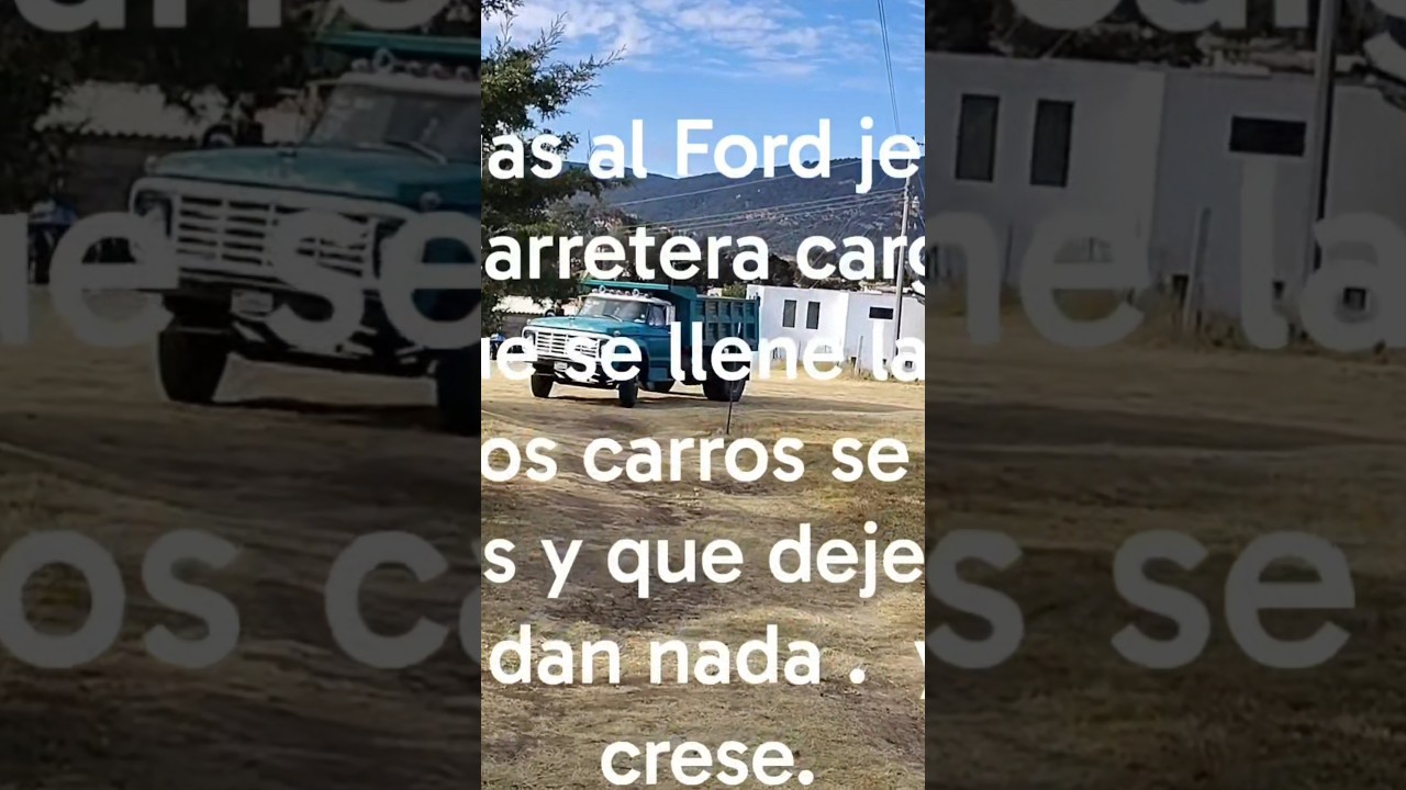 pisale el gas al Ford jefe