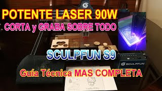 ✅ SCULPFUN S9 | GUIA TECNICA DE GRABADO Y CORTE EN LASER MAS COMPLETA SOBRE CUALQUIER MATERIAL