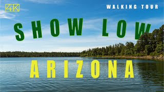 Show Low Arizona [4K] Walking Tour (2022)