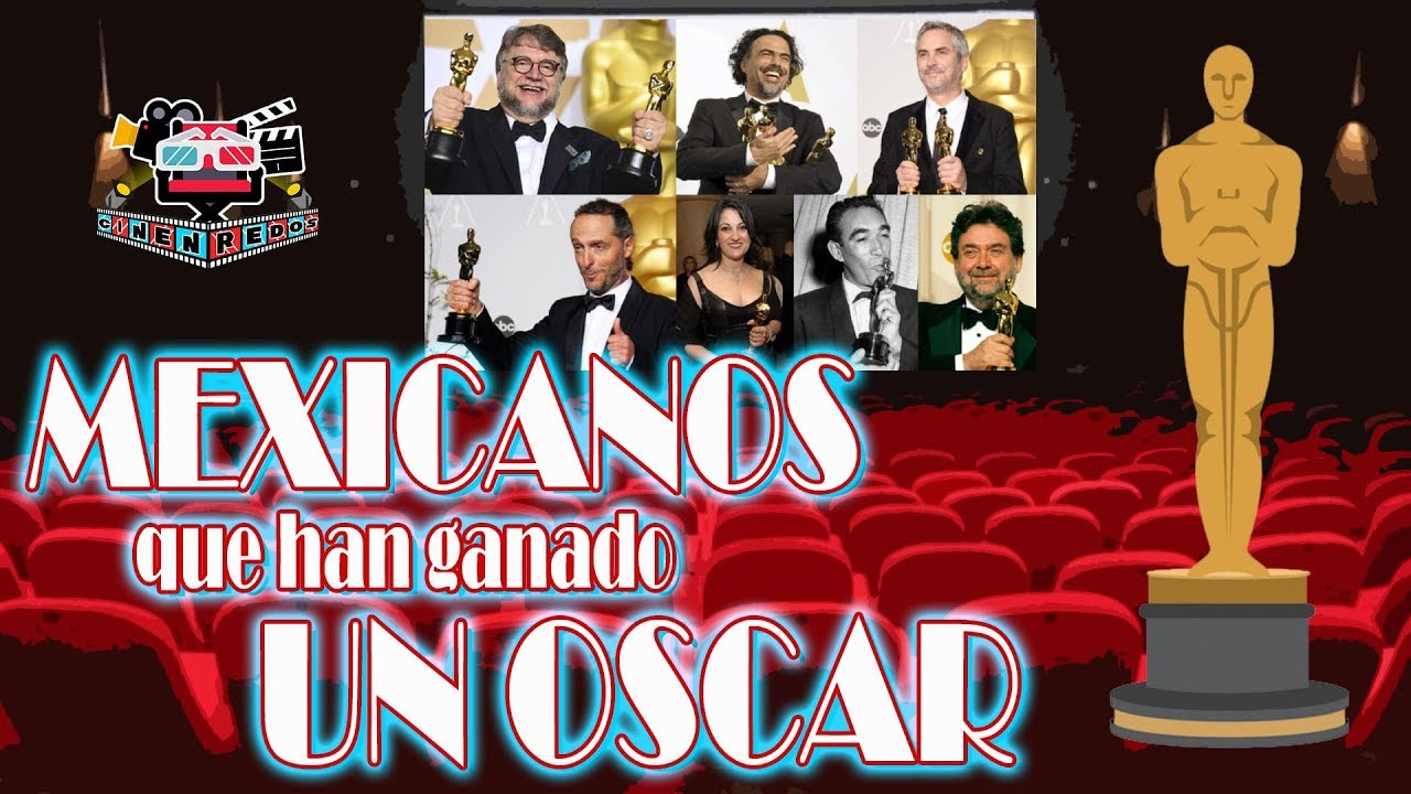 Mexicanos que han ganado un Oscar