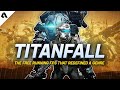 The Free Running FPS That Redefined A Genre - The Rise Of Titanfall