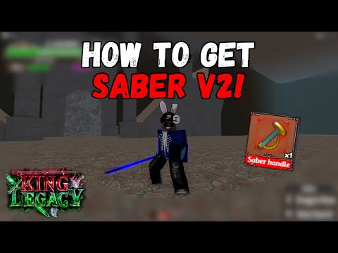 How to get Saber v2 in King Legacy Update 5 (Part 1)