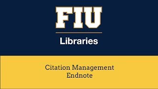 EndNote Overview