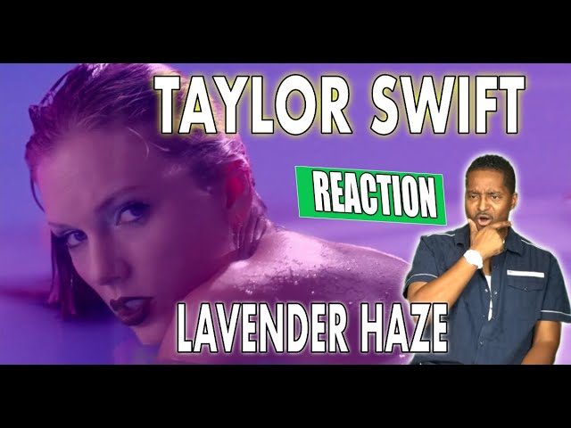 TAYLOR SWIFT- LAVENDER HAZE (OFFICIAL MUSIC VIDEO) REACTION!!! 😍