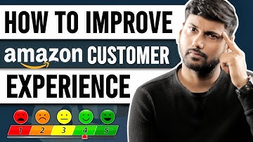 3 Tips to Improve Your Amazon Customer Experience| Amazon Repeat Customers
