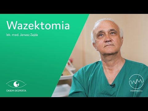 Wazektomia | lek. med. Janusz Zajda | #18 Okiem Eksperta