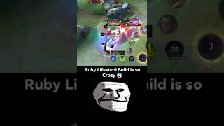 Ruby Lifesteal Build is so crazy😱 #mlbbshorts #mlbb #shorts