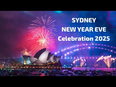 Sydney New Year Eve FIREWORKS Celebration 2025 - YouTube