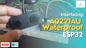Interfacing A0221AU/A02YYUW Waterproof Ultrasonic Sensor With ESP32 [Bangla]