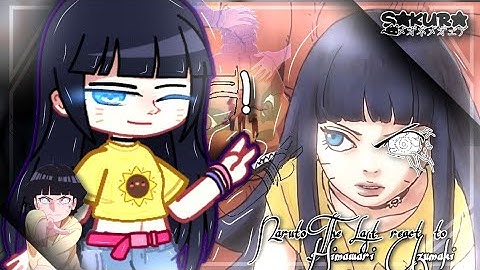Naruto (The Last) react to Himawari Uzumaki | Gacha Club | 🇧🇷🇺🇲 | Sakura Senseia