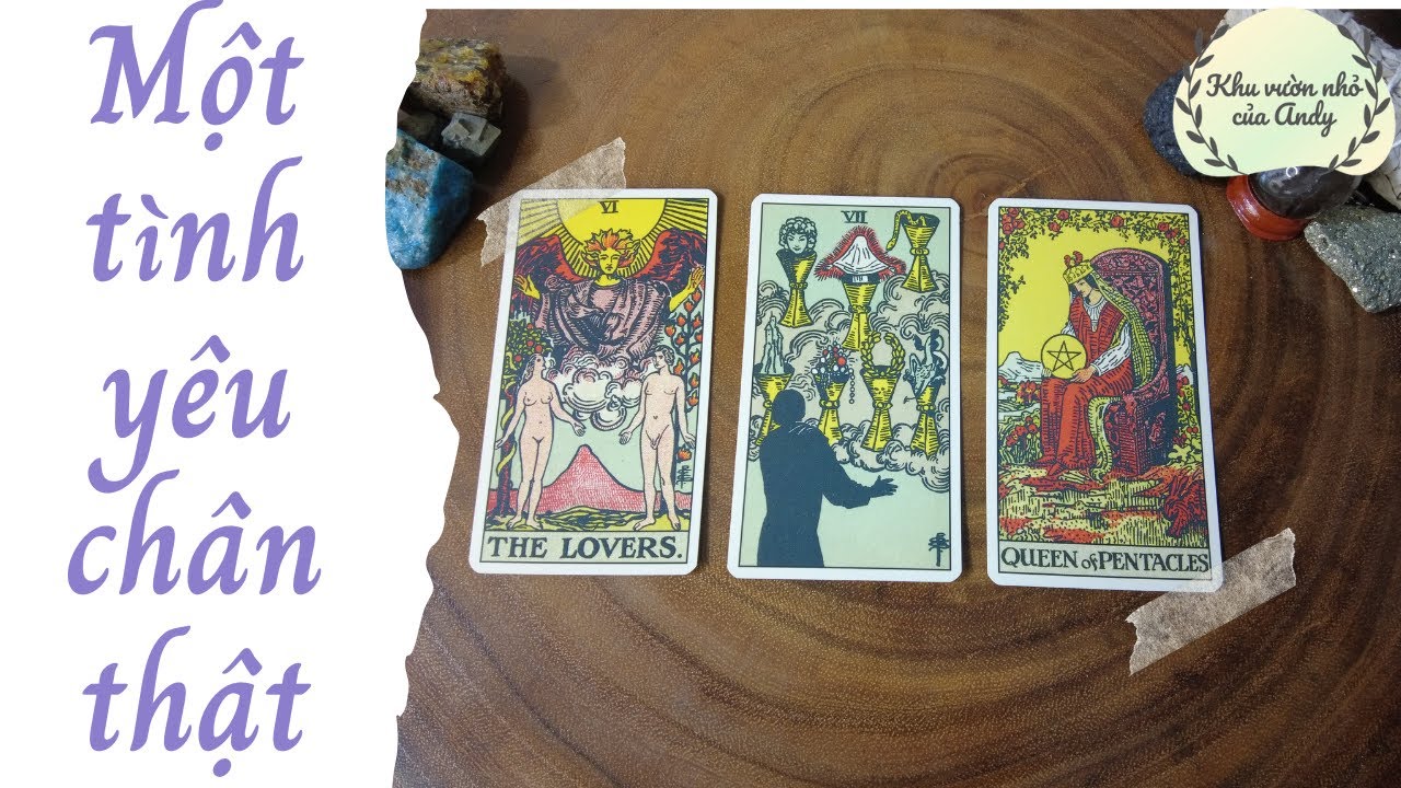 Một tình yêu chân thật của bạn { sẽ như thế nào? } | Chọn 1 tụ bài | Xem tarot
