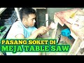 cara memasang saklar di meja table saw mini