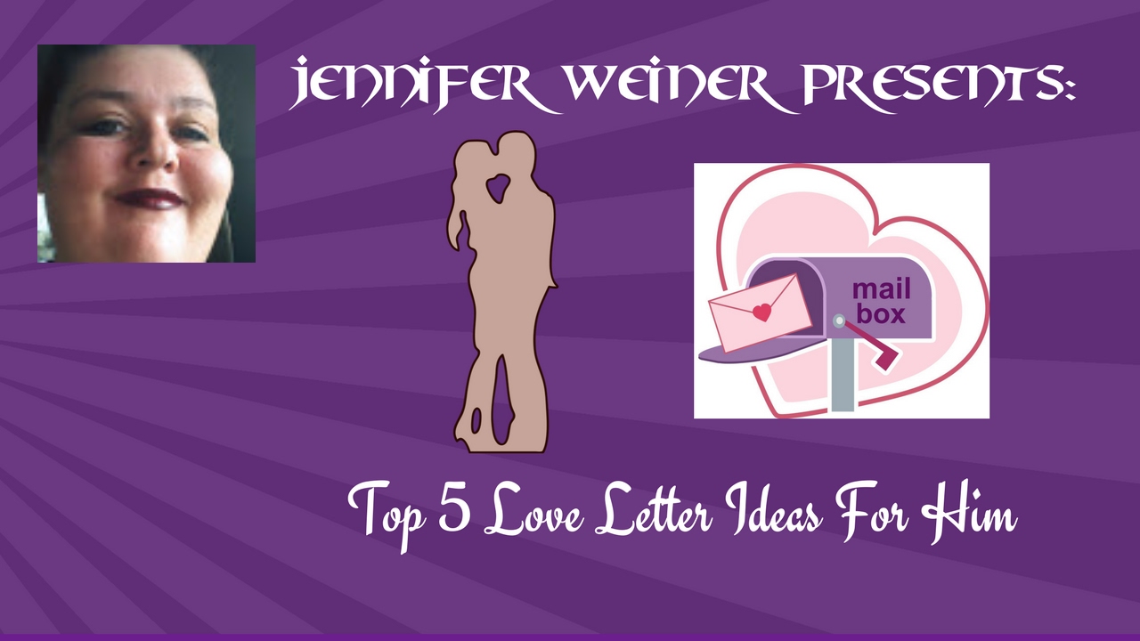 Top 5 Love Letter Ideas For Him