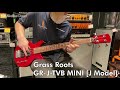 【Ikebe B-Sound Check】Grass Roots GR-J-TVB MINI [J Model]【試奏動画】