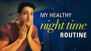 My Healthy Night Time Routine | Doctor Mike