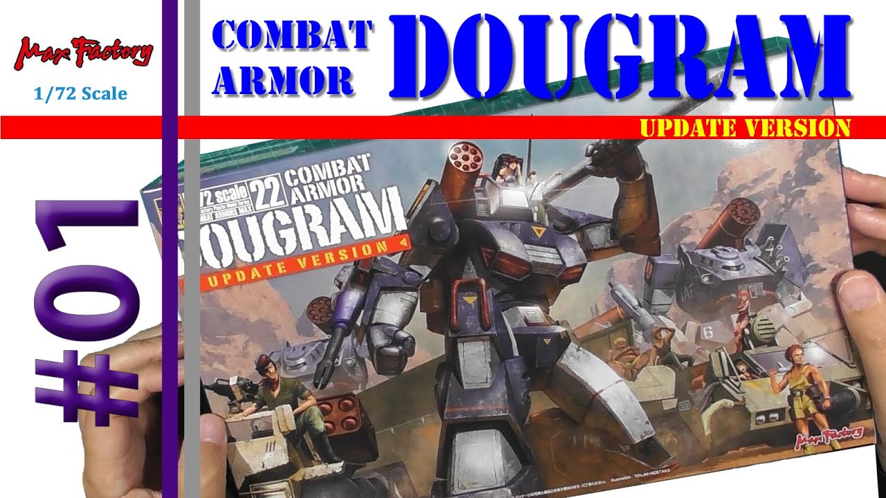 Workshop 4-01] Fang of the Sun Dougram Updated Version 1/72 Scale