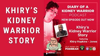 Khiry's Kidney Warrior Story: Overcoming Adversity: A Young Warrior's Battle with Lupus & CKD