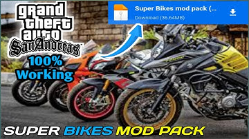 How To Install Super Bikes Mod Pack For gta sandreas(easy tutorial)