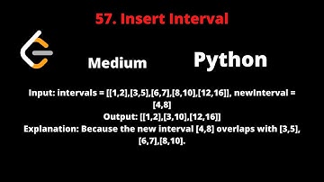 LEETCODE 57 INSERT INTERVAL PYTHON