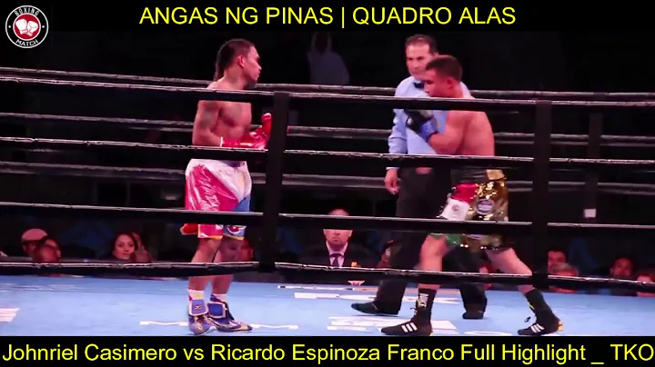 Johnriel Casimero vs Ricardo Espinoza Franco Full ...