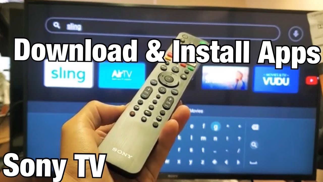Sony Smart TV How To Download Install Apps Android TV YouTube
