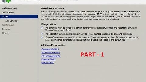 Server 2008 - Installation and configuration of AD federation services in Windows 2008 - PART 1