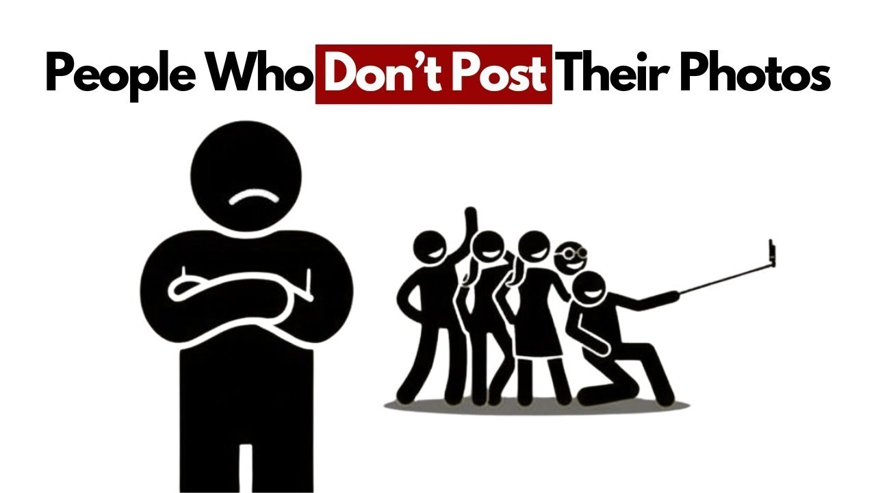 Psychology of People Who Don't Post their Photos on Social Media