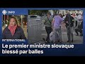 Tentative dassassinat  le premier ministre slovaque dans un tat critique