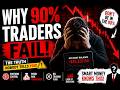 90% Of Traders Lose Everything In 90 Days | Here's Why