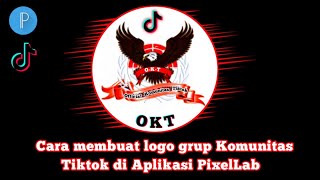 Cara membuat logo grup Komunitas Tiktok | Terbaru 2021