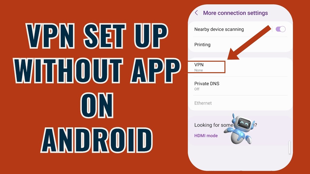 How to Use a VPN on Android without Installing Any Apps - YouTube