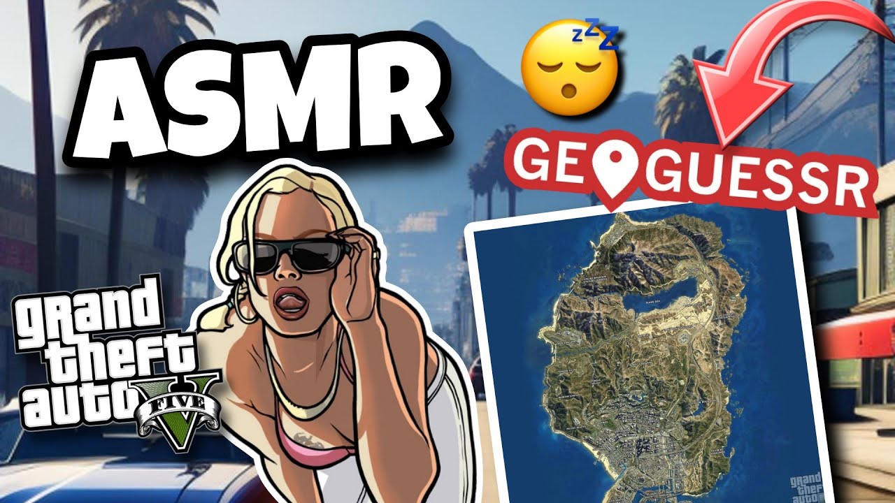 ASMR Français • Je joue à GEOGUESSR mais sur GTA 5 😴💤 (Chuchotements et blabla très relaxant ✨)